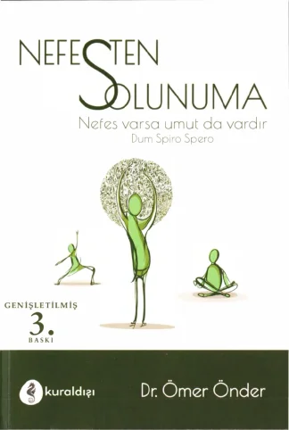 Önder Nefesten Solunuma Bütüncül Sağlık Kitabı