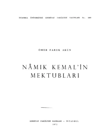Faruk Akün Namık Kemal in Mektubları