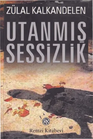 Utanmış Sessizlik