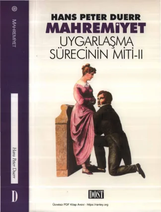 Duerr Mahremiyet Uygarlaşma Sürecinin Miti II Dost Kitabevi