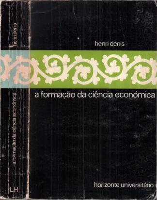 A Formaçao da Ciencia Economica Livros Horizonte