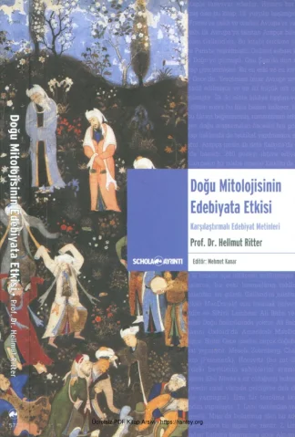 Doğu Mitolojisinin Edebiyata Etkisi