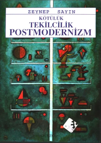 Kötülük Tekilcilik Postmodernizm kitap kapağı