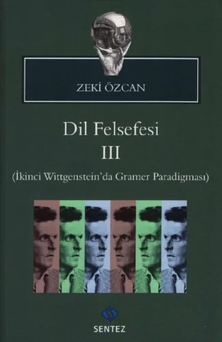 Felsefesi 3 İkinci Wittgensteinda Gramer Paradigması