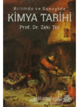 Bilimde ve Sanayide Kimya Tarihi