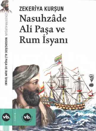 Nasuhzade Ali Paşa ve Rum İsyanı Vakıfbank Yayınları