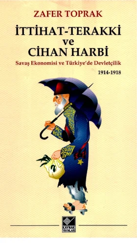 İttihat Terakki ve Cihan Harbi