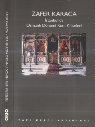İstanbulda Osmanlı Dönemi Rum Kiliseleri