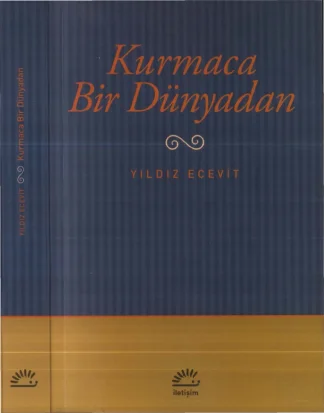 Kurmaca Bir Dünya