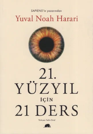 Harari 21 Yüzyıl İçin 21 Ders