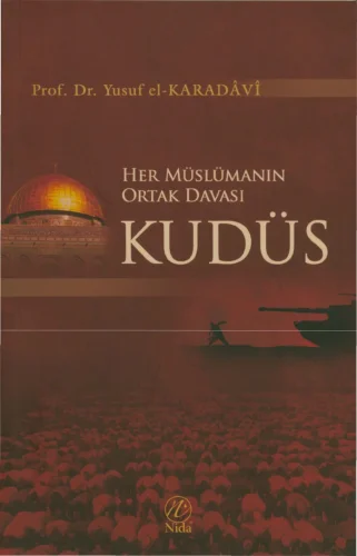 Karadavi Her Müslümanın Ortak Davası Kudüs Nida Yayınları