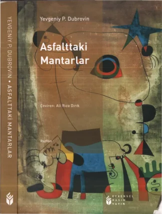 Yevgeniy P Dubrovin Asfalttaki Mantarlar