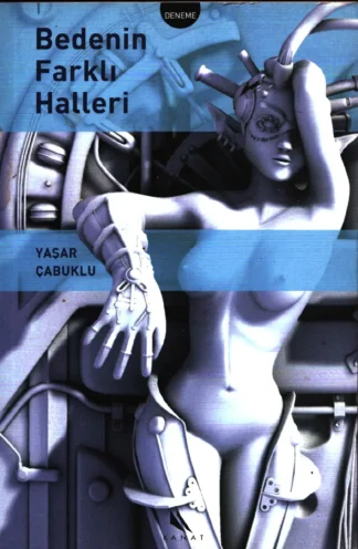 Bedenin Farklı Halleri
