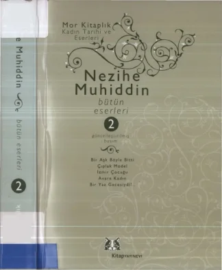 Nezihe Muhiddin Bütün Eserleri Cilt