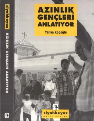 Azınlık Gençleri Anlatıyor
