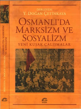 Osmanlıda Marksizm ve Sosyalizm