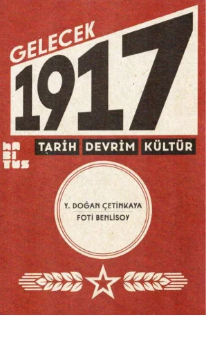 Foti Benlisoy Gelecek 1917 Tarih Devrim Kültür kitap kapağı