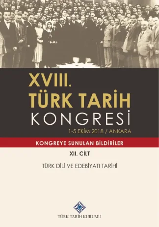 XVIII Türk Tarih Kongresi Cilt XII