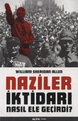 Naziler İktidarı Nasıl Ele Geçirdi kitap kapağı