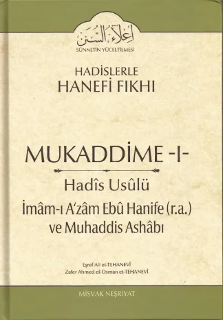 Hadislerle Hanefi Fıkhı: Mukaddime I - Hadis Usûlü