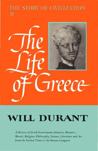 The Story of Civilization Vol 2 Simon and Schuster Press