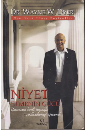 Niyet Etmenin Gücü