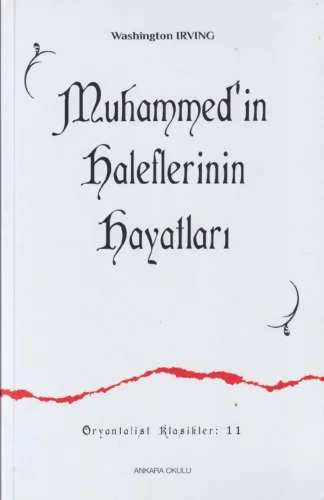Muhammedin Haleflerinin Hayatları