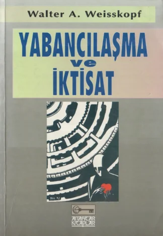 Yabancılaşma ve İktisat