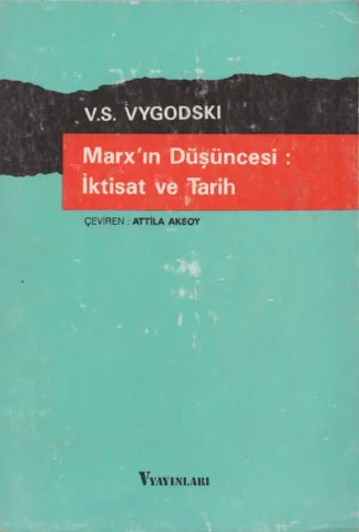 Marksın Düşüncesi İktisat ve Tarih
