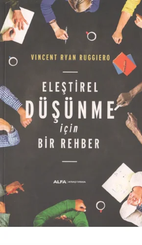 Eleştirel Düşünme İçin Bir Rehber