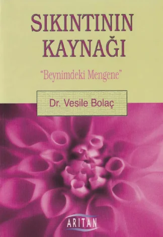 Sıkıntının Kaynağı