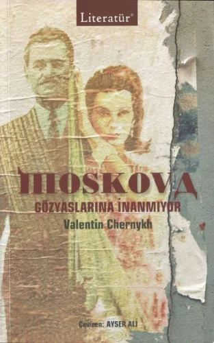 Moskova Gözyaşlarıına İnanmıyor kitap kapağı