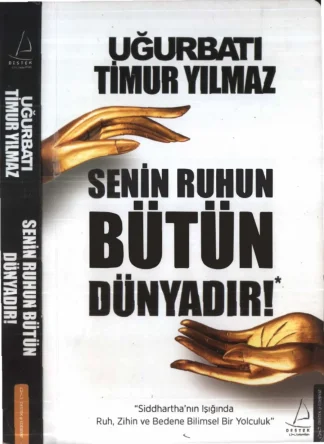 Yılmaz Senin Ruhun Bütün Dünyadır