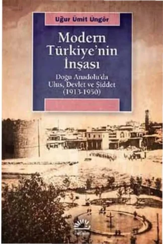 Modern Türkiyenin İnşası