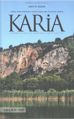 Anadolu Uygarlıkları 03 Karia Tarih Öncesinden Yakın
