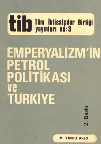 Petrol Politikası ve Türkiye
