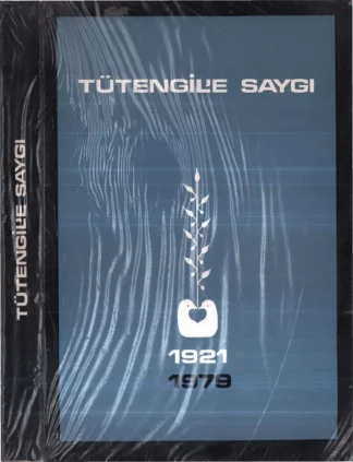 Tütengile Saygı 1921 1979