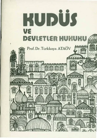 Kudüs ve Devletler Hukuku
