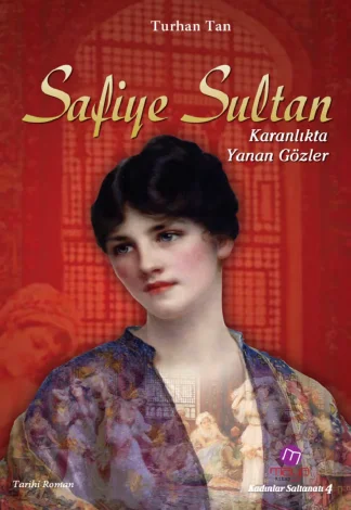 Turhan Tan Safiye Sultan Maya Kitap