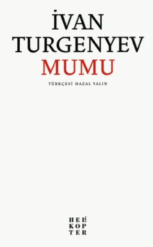 Turgenyev Mumu Helikopter Yayınları