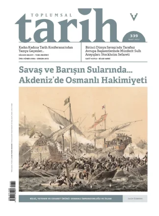 Toplumsal Tarih Sayı 339 Mart