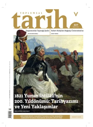 Toplumsal Tarih Sayı 327 Mart