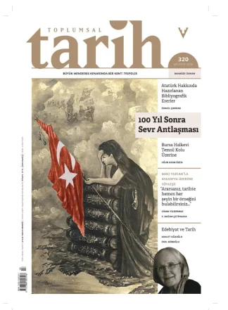 Toplumsal Tarih Sayı 320 Ağustos