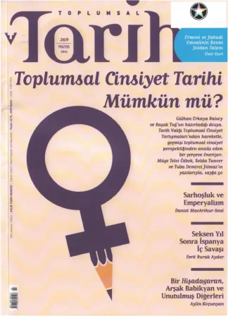 Toplumsal Tarih Sayı 269 Mayıs