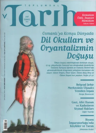 Toplumsal Tarih Sayı 247 Temmuz
