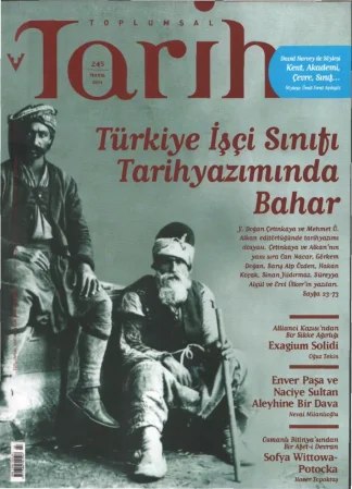 Toplumsal Tarih Sayı 245 Mayıs