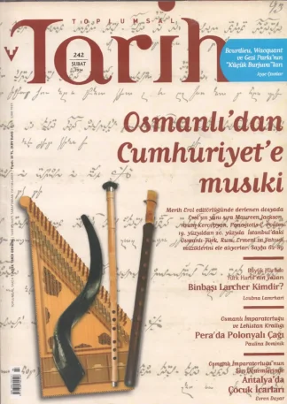 Toplumsal Tarih Sayı 242 Şubat