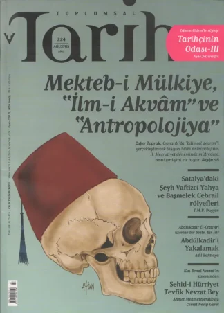Toplumsal Tarih Sayı 224 Ağustos