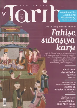 Toplumsal Tarih Sayı 220 Nisan