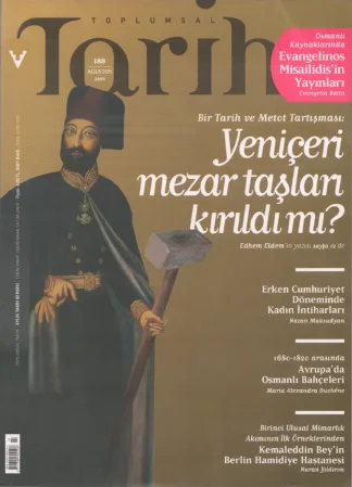 Toplumsal Tarih Sayı 188 Ağustos